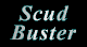 Scud Buster